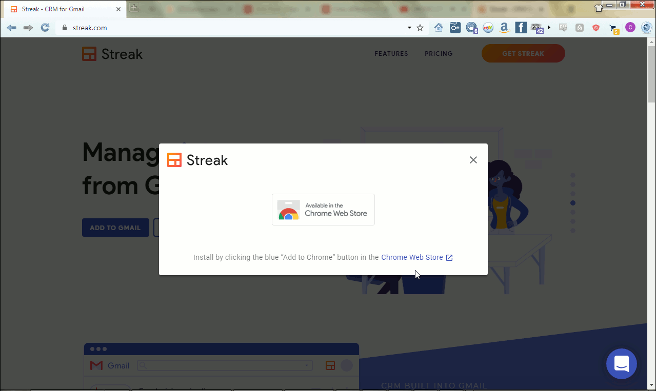 Streak's webpage creates a 2nd popup to remind you to install via the Chrome Web Store.