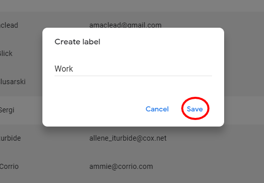 Google Contacts interface showing the Save button in the Create label dialog box