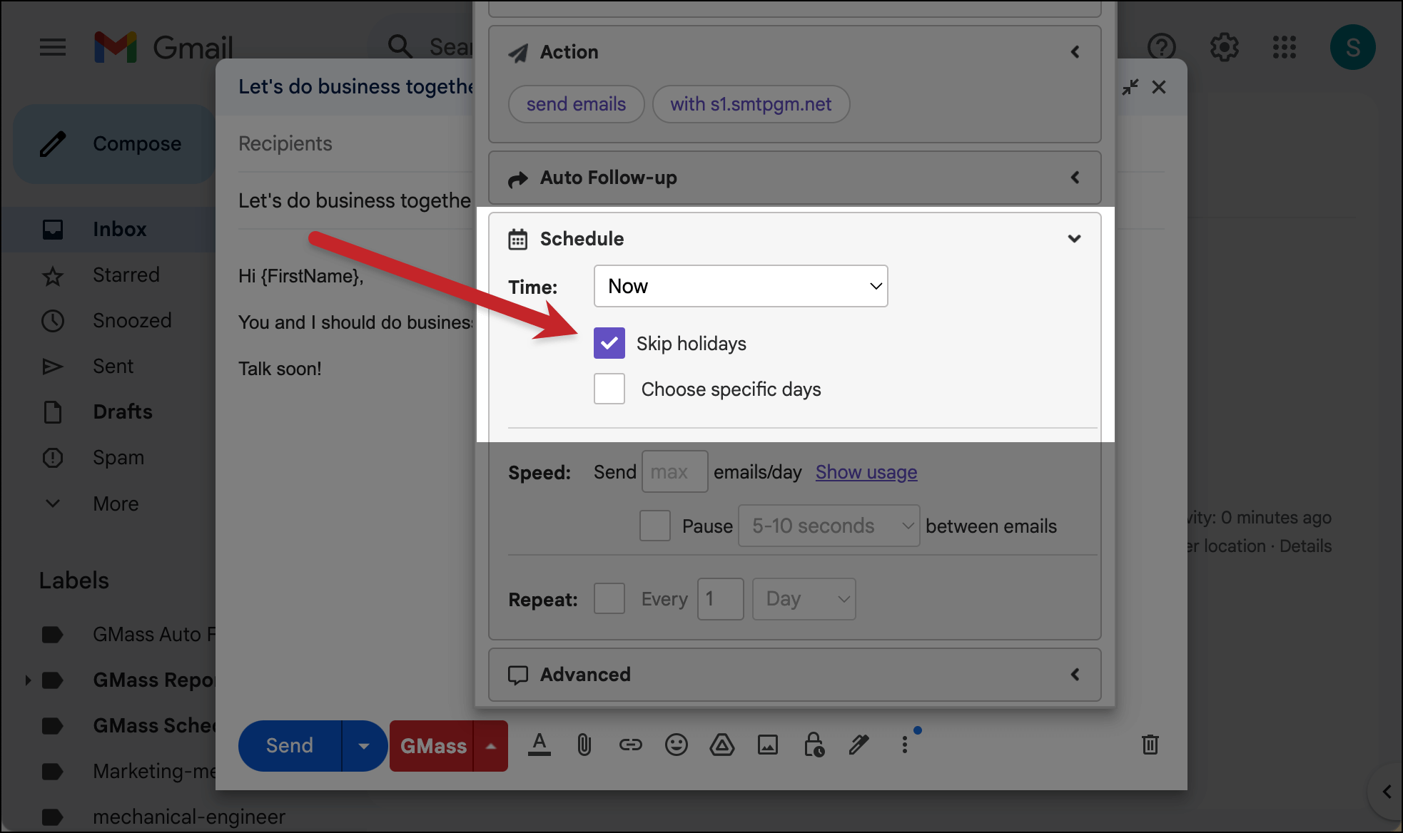 Check the box next to Skip Holidays in the Scheduling section of the settings box