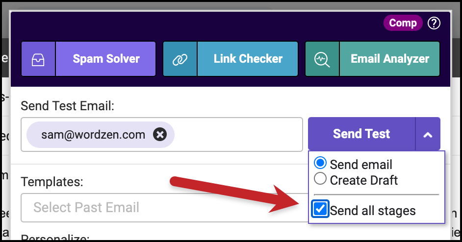 Test email sequences with a single click.